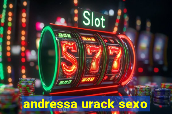 andressa urack sexo